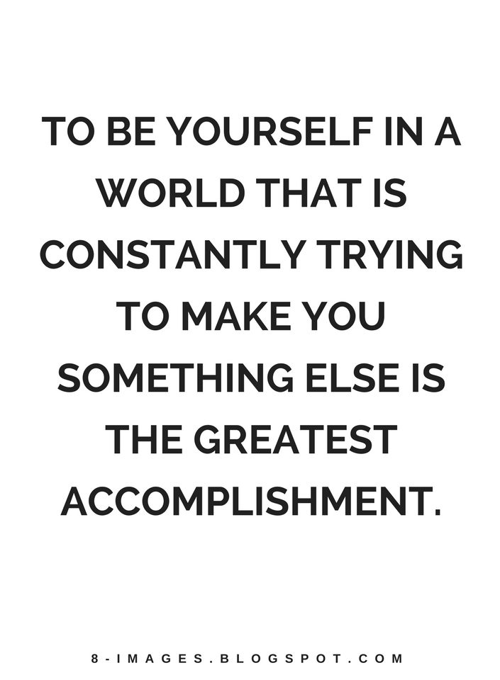 Be Yourself Quotes, 