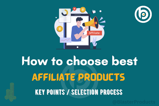 Select best products for affiliate marketing
