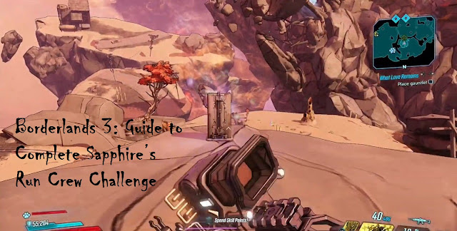 Borderlands 3: Guide to Complete Sapphire’s Run Crew Challenge