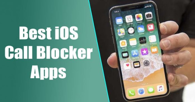أفضل 15 تطبيق حظر المكالمات على iOS لحظر المكالمات المزعجة على iPhone
