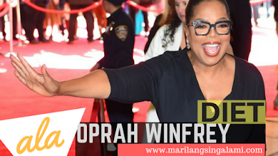 Tips Diet ala Oprah Winfrey 