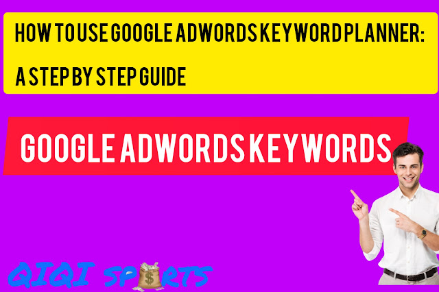 How To Use Google AdWords Keyword Planner: