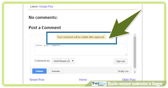 Welcome to the tutbig blogger tutorial today I volition exhibit you lot  Enable comment moderation inward blogger footstep past times footstep tutorial