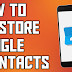 How to restore deleted Google contacts | by Mr-Shubham