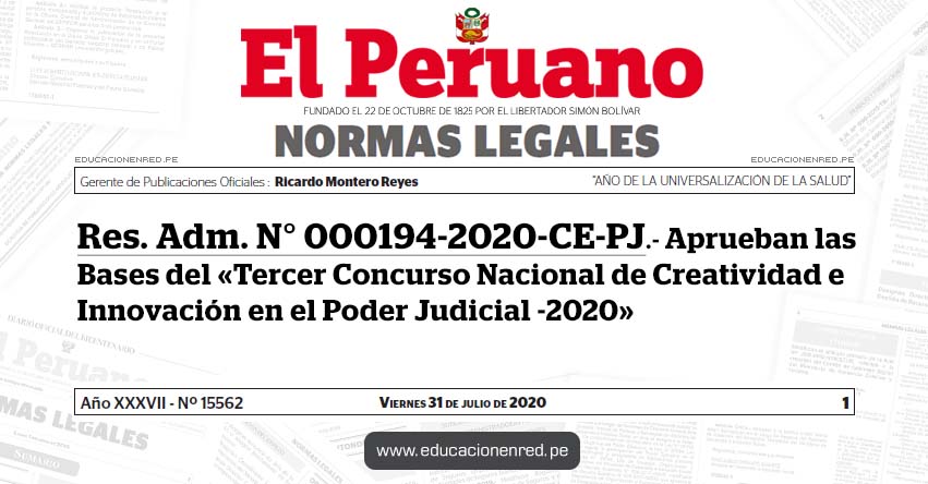 RES. ADM. N° 000194-2020-CE-PJ.- Aprueban las Bases del «Tercer Concurso Nacional de Creatividad e Innovación en el Poder Judicial -2020»