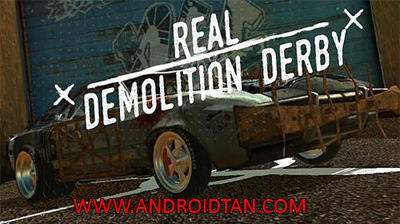 Download Real Demolition Derby Mod Apk v2.1 (Unlimited Money) Terbaru 2017