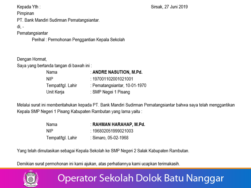 Surat Keterangan Pergantian Kepala Sekolah Di Rekening Dana Bos Operatorsekolahdbn Informasi Pendidikan Indonesia