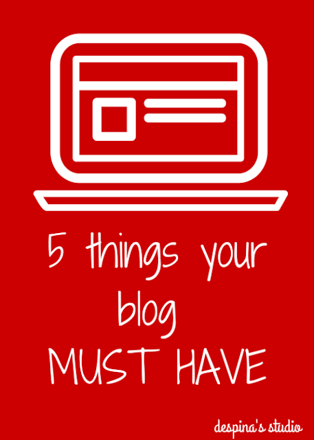 5 things your blog must have