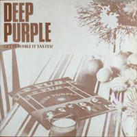 https://www.discogs.com/es/Deep-Purple-Get-It-While-It-Tastes/release/9169645