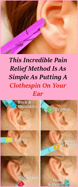 This Incredible Pain Relief Method Is As Simple As Putting A Clothespin On Your Ear