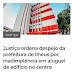 Justiça ordena despejo da prefeitura de Ilhéus por inadimplência em aluguel de edifício no centro
