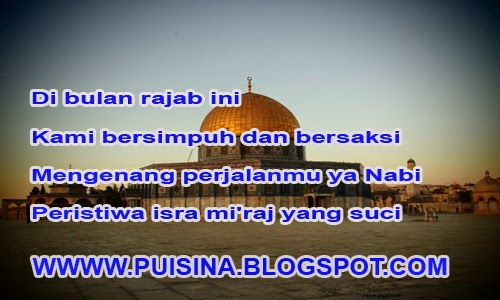 Puisi Perjalanan Isra Mi'raj - PUISINA