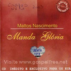 Mattos Nascimento - Manda Glória (2002)