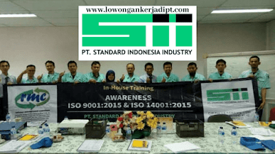 Lowongan kerja PT Standart Indonesia Industri (SII)