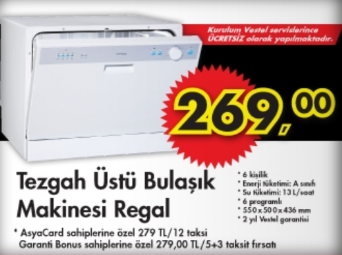 A101 Regal Tezgah Üstü Bulaşık Makinesi 269,00 TL (26.04.2012)