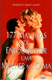 Baixar – Curso 177 Maneiras de Enlouquecer uma Mulher na Cama + Curso para aumento de pênis – 2013