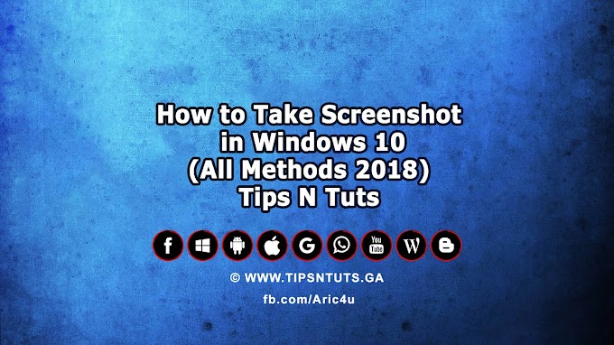 How to Take Screenshot in Windows 10 (All Methods) - Tips N Tuts