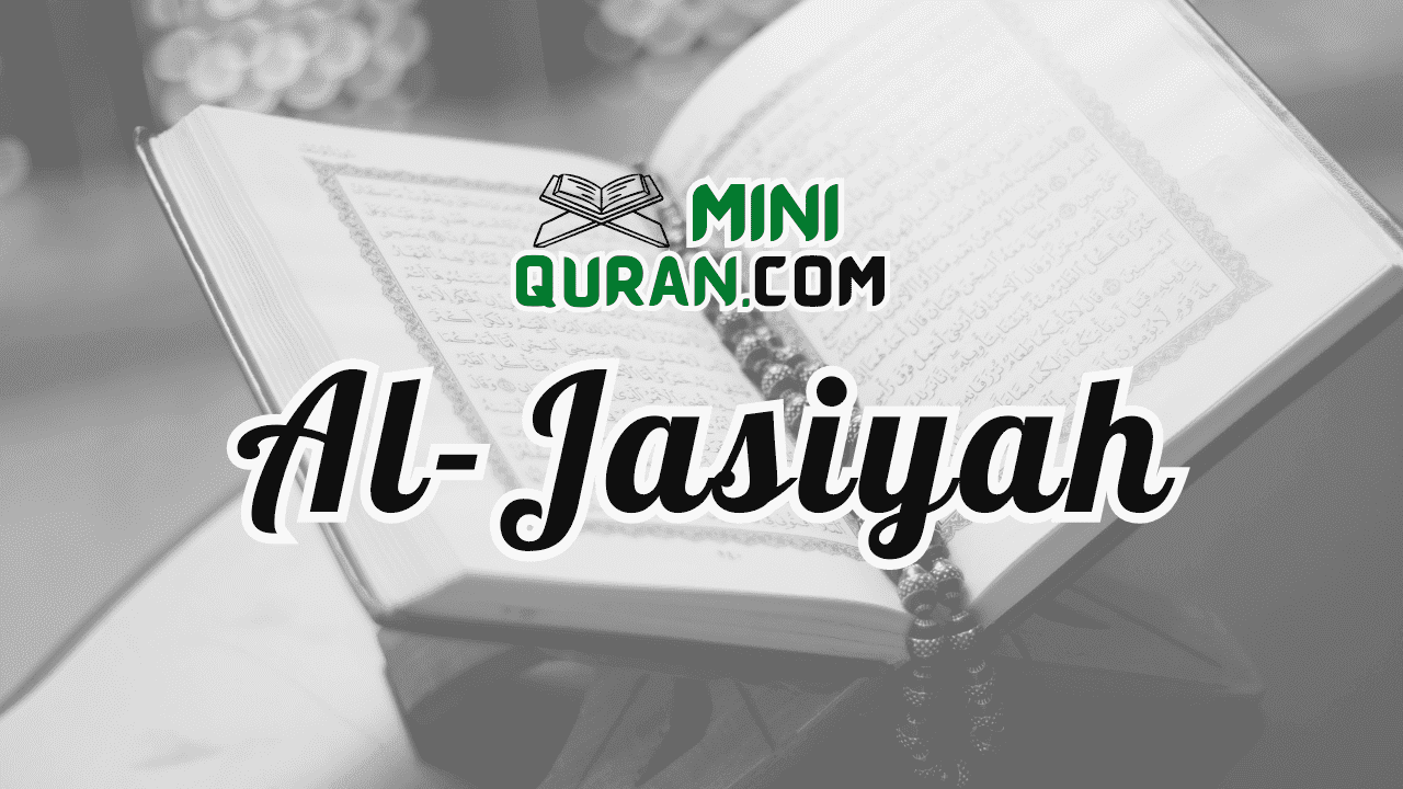 Surat Al-Jasiyah