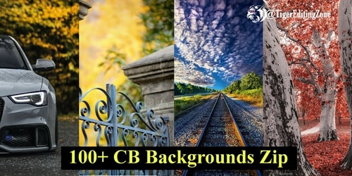 100+ Best CB Backgrounds For Editing Download Zip File | New CB Editing Background Download 2021