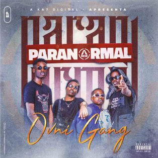 Ovni Gang – PARANORMAL | Download Mp3