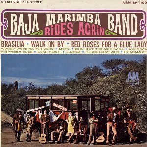 Baja Marimba Band - Rides Again (1965)