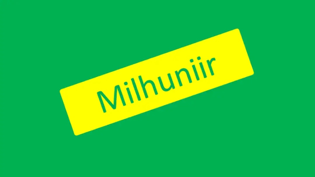 Intriguing Meaning of Milhuniir