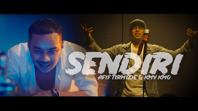 Lirik Lagu Sendiri Afif Tirmizie Ft. Kmy Kmo