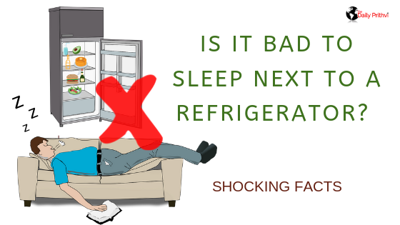 IS IT BAD TO SLEEP NEXT TO A REFRIGERATOR? SHOCKING FACTS