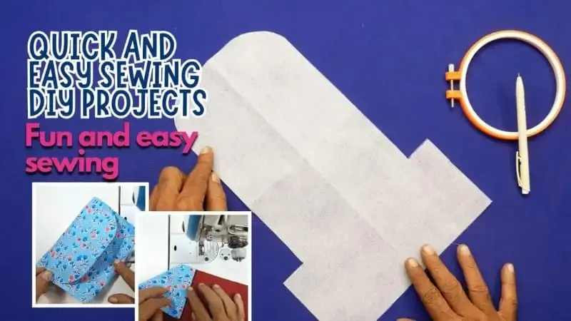 Quick and Easy Sewing DIY Projects for Making Simple Bags