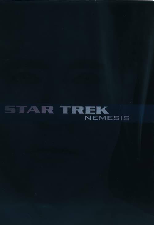 [HD] Star Trek : Nemesis 2002 Film Complet Gratuit En Ligne