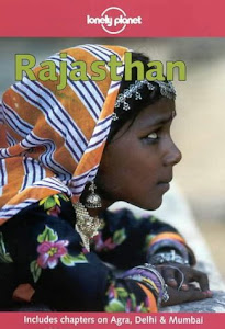 Lonely Planet Rajasthan (Lonely Planet Rajasthan, 2nd ed)