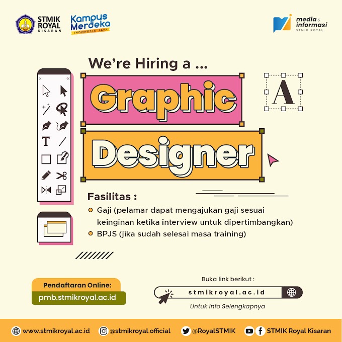 Open Recruitment Graphic Designer STMIK Royal Kisaran