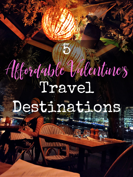Still looking for a great getaway for your Valentine? Travel is a great experience, and many times experiences are better than things.