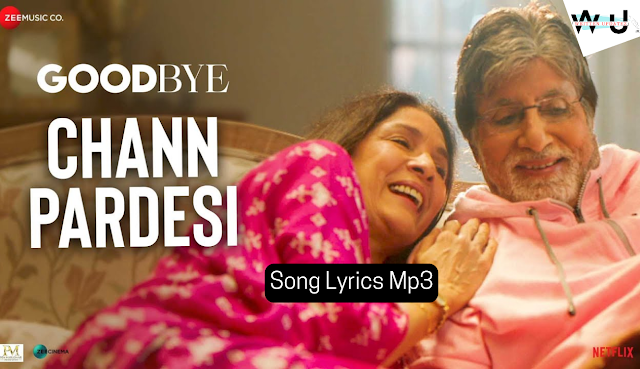 Chann Pardesi Song Mp3 Download