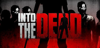 Into the Dead apk