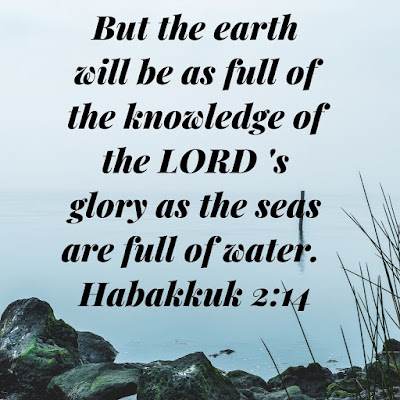 Catholic Bible Recollection Of The Day Habakkuk 2:14
