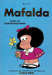 I Classici del Fumetto di Repubblica - Serie Oro 14 [Mafalda - Viva la contestazione!] - 24 Dicembre 2004 | CBR 215 dpi | Mensile | Fumetti Classici | Ragazzi
Numero volumi : 65
I volumi di questa collana si fregiano dell'appellativo di Serie Oro per sottolineare la migliore qualità tecnica delle edizioni, con un formato di 18x26 cm, ben più ampio rispetto a quello dei volumi precedenti, e con stampa su carta di qualità. Si tratta inoltre di volumi molto corposi, che superano tranquillamente le 200 pagine e talvolta oltrepassano anche le 400.
La selezione delle storie de I Classici del Fumetto di Repubblica - Serie Oro è abbastanza varia, riservando un notevole peso ad autori e personaggi contemporanei già molto noti, dai personaggi Disney a quelli Bonelli, dai personaggi Marvel a quelli DC Comics. Non mancano fumetti di altro tipo, opere di grandi artisti italiani (Pratt, Manara, Crepax, Magnus), autori statunitensi ed anche giapponesi (Otomo), fumetti in strisce (Peanuts, Mafalda, Lupo Alberto, Sturmtruppen) a fumetti seriali (Alan Ford, Dylan Dog, Diabolik). Sono stati selezionati alcuni autentici capolavori moderni, come il Watchmen di Moore e Gibbons o il Sandman di Gaiman, o il Mort Cinder di Oesterheld e Breccia. Ed altrettanto interessante è il recupero di alcuni surreali ed indimenticabili personaggi italiani come Geppo, Nonna Abelarda e Tiramolla.