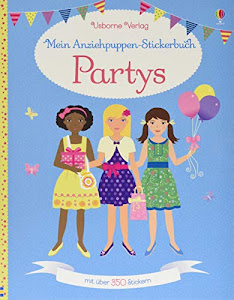Mein Anziehpuppen-Stickerbuch: Partys