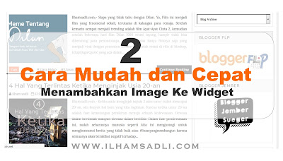 2 Cara Mudah dan Cepat Menambahkan Image Ke Widget (Gadget) Blogger