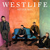 Lirik Lagu Westlife - Better Man (Terjemahan)