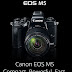 Canon Hadirkan EOS M5, Kamera Mirrorless Bernuansa DSLR