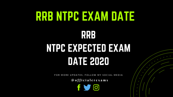 RRB NTPC Exam Date 2020