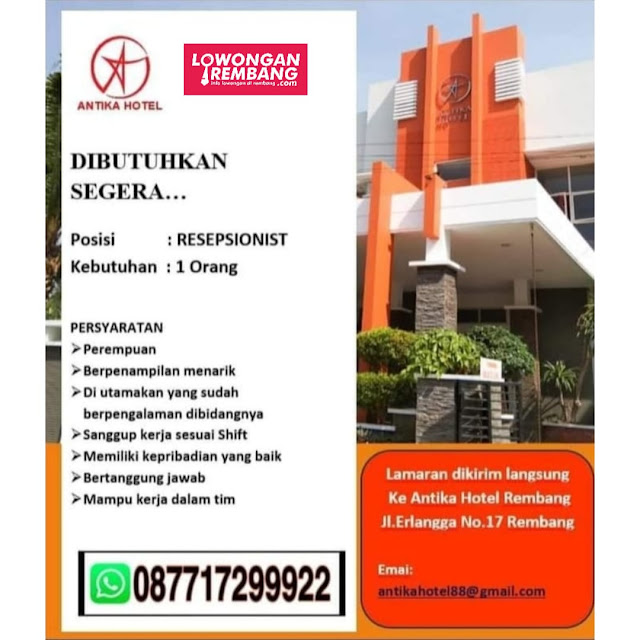 Lowongan Kerja Resepsionis Hotel Antika Rembang