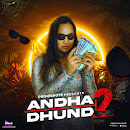 Andha Dhundh 2