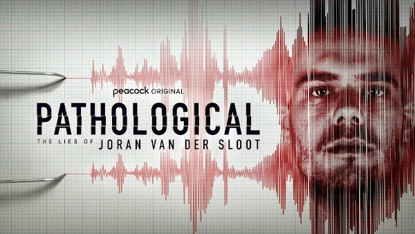 Documental Pathological The Lies of Joran Van Der Sloot