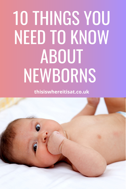 10 things you need to know about newborns