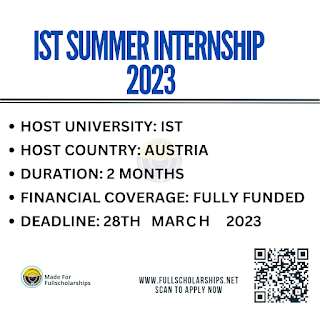 Fully Funded IST Summer Internship 2023-2024 in Austria | How to Get Free Summer Internship in Europe