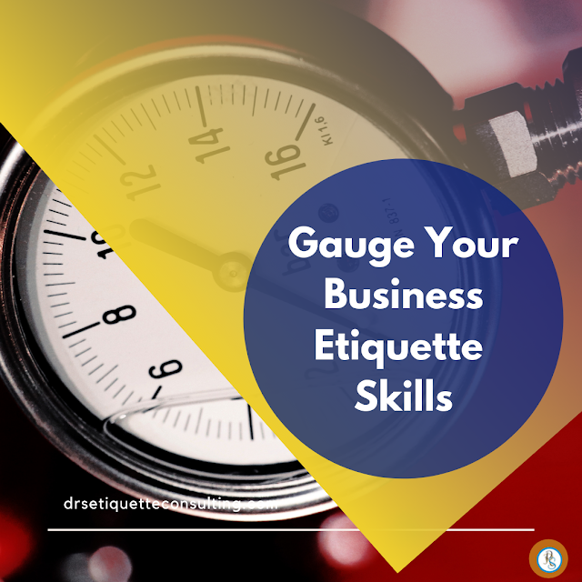 Gauge Your Business Etiquette Skills