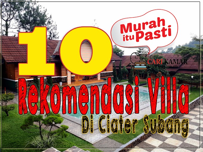 10 Villa Murah Di Ciater Subang