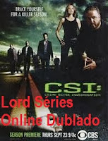  http://lordseriesonlinedublado.blogspot.com.br/2013/04/csi-las-vegas-2-temporada-dublado.html